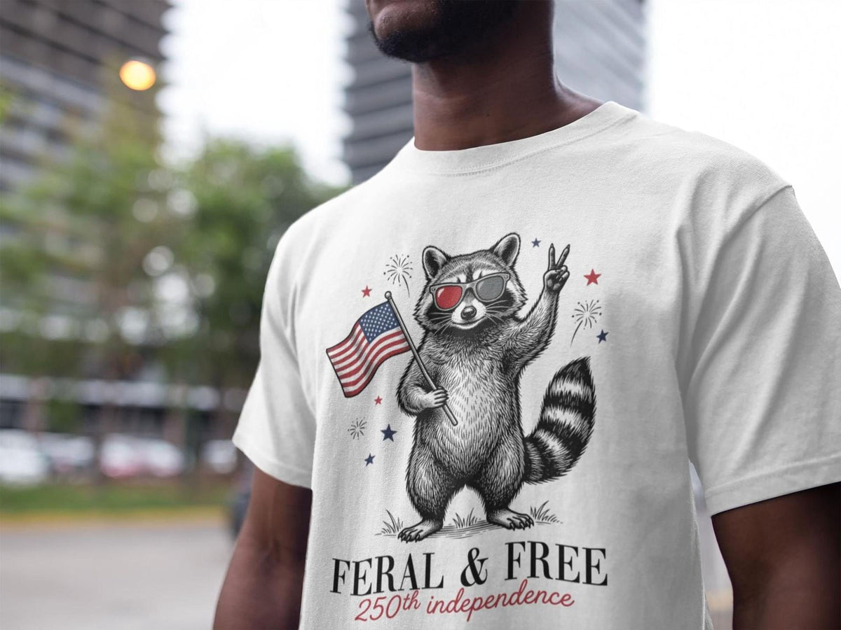 Feral and Free Shirt, America 250th Anniversary, Patriotic Raccoon, July 4th Outfit
