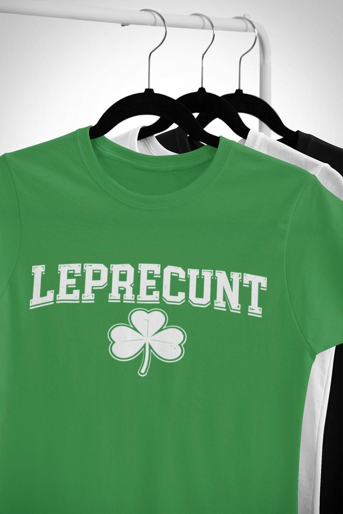 Leprecunt Shamrock Tee | Funny St. Patrick's Day Irish Shirt