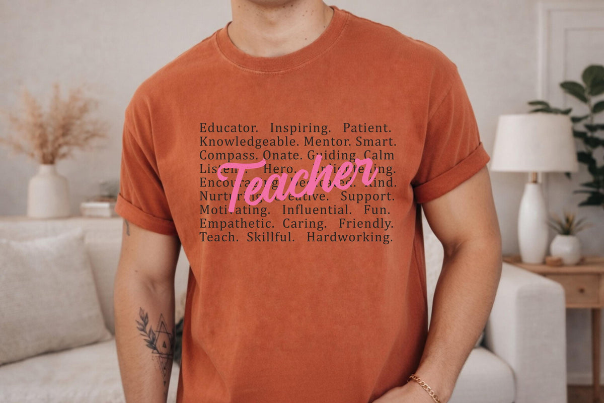 Comfort Colors® Teacher Appreciation Shirt, Inspirational Educator Classroom Gift Graphic Tee, Back To School Top