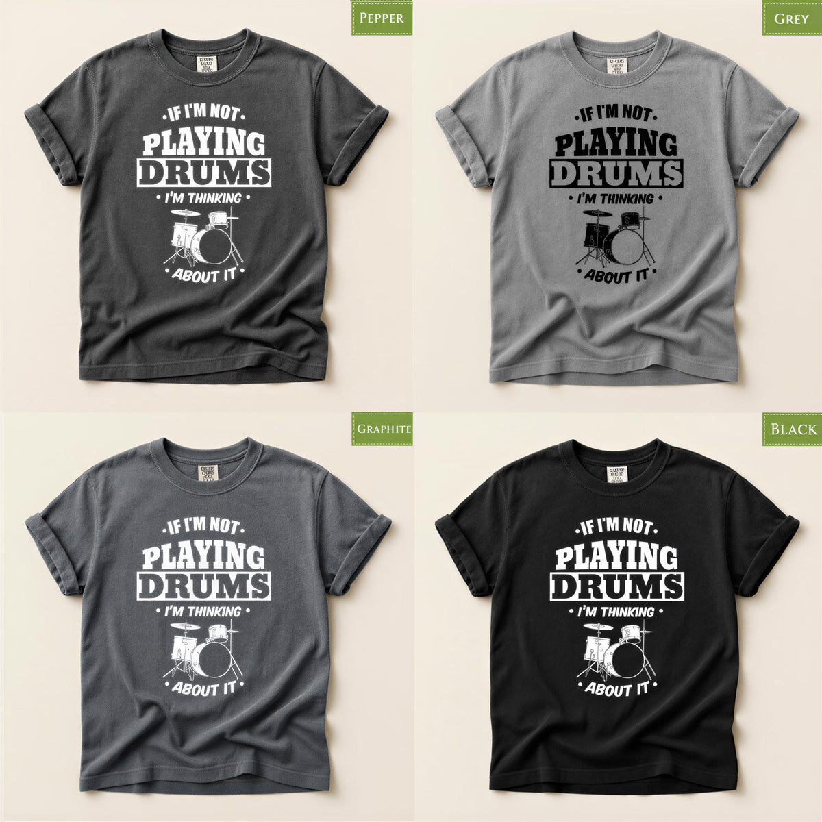 Comfort Colors® Funny Drummer Shirt, Thinking About Drums Tee, Percussion Gift