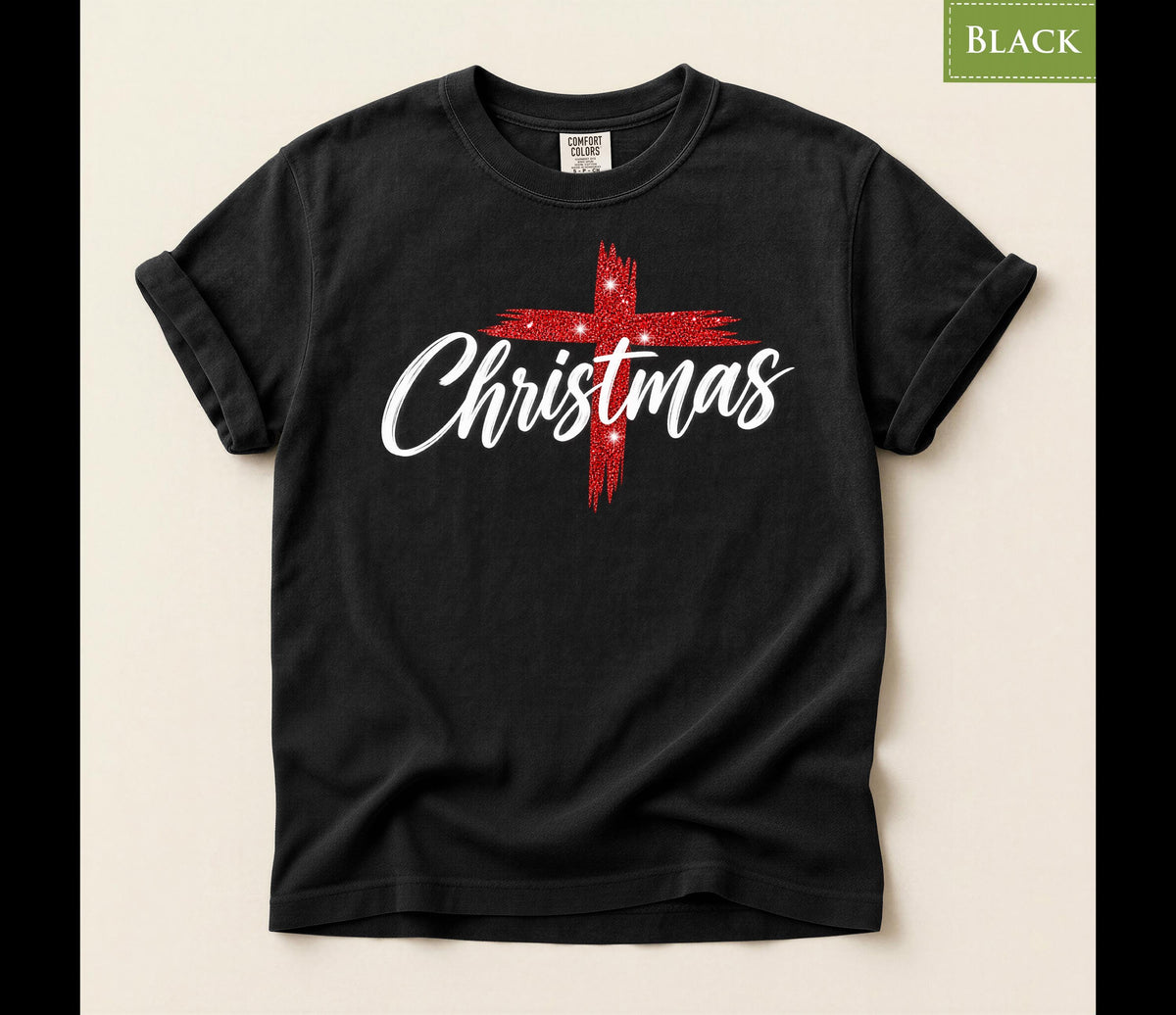 Comfort Colors® Christian Christmas Shirt, Christmas Cross Tee, Religious Holiday Shirt, Faith XMas Gift