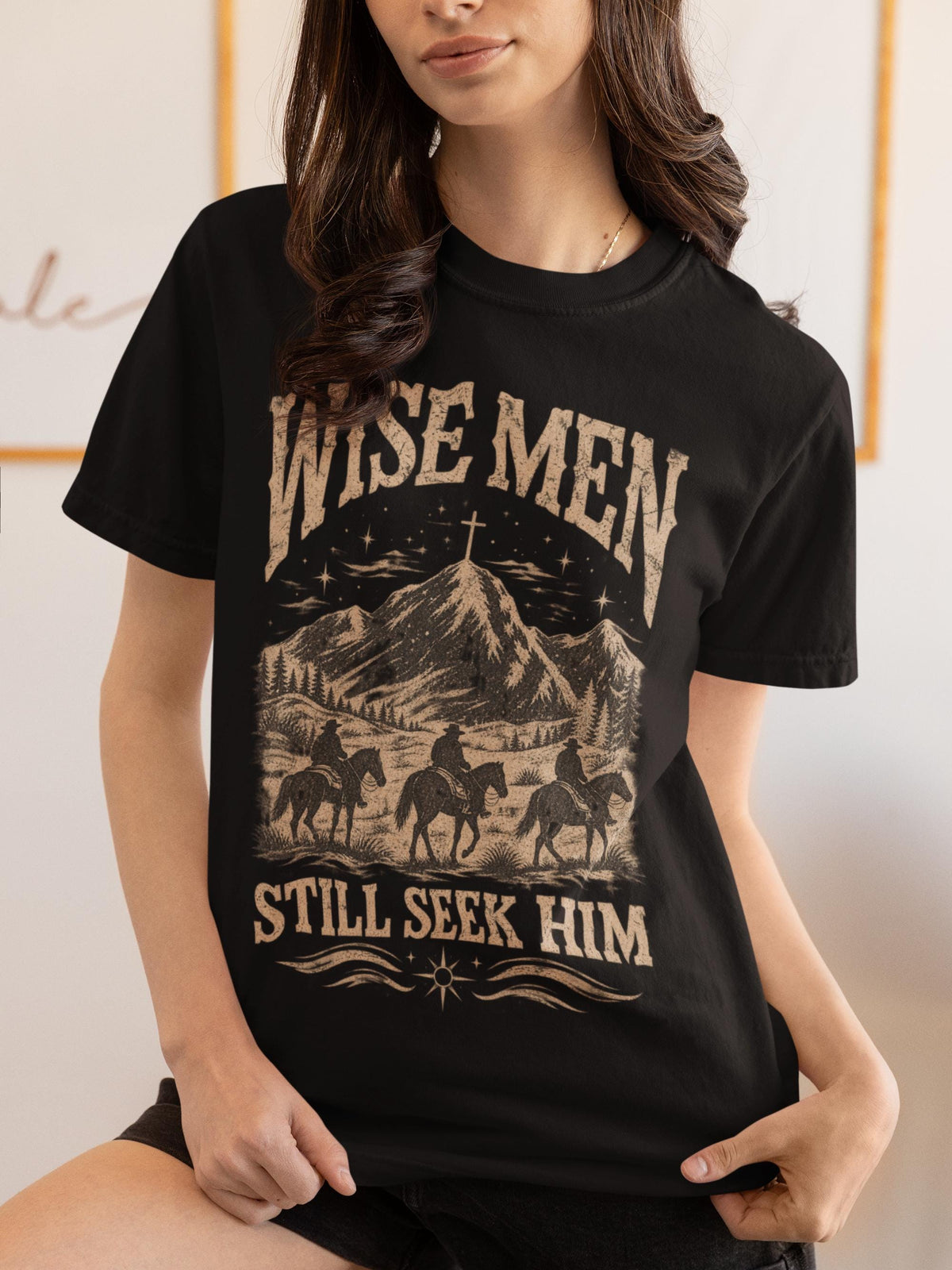 Wise Men Still Seek Him Shirt, Christian Cowboy T-Shirt, Faith Western Mountain Hoodie, Cross Star Sweatshirt, Religious Cowboy Tee Gift