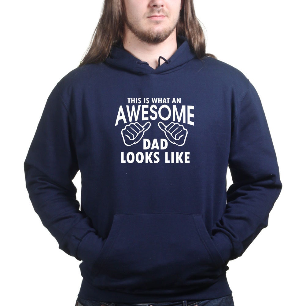 This Is What An Awesome Dad Looks Like Hoodie Shirt - R485