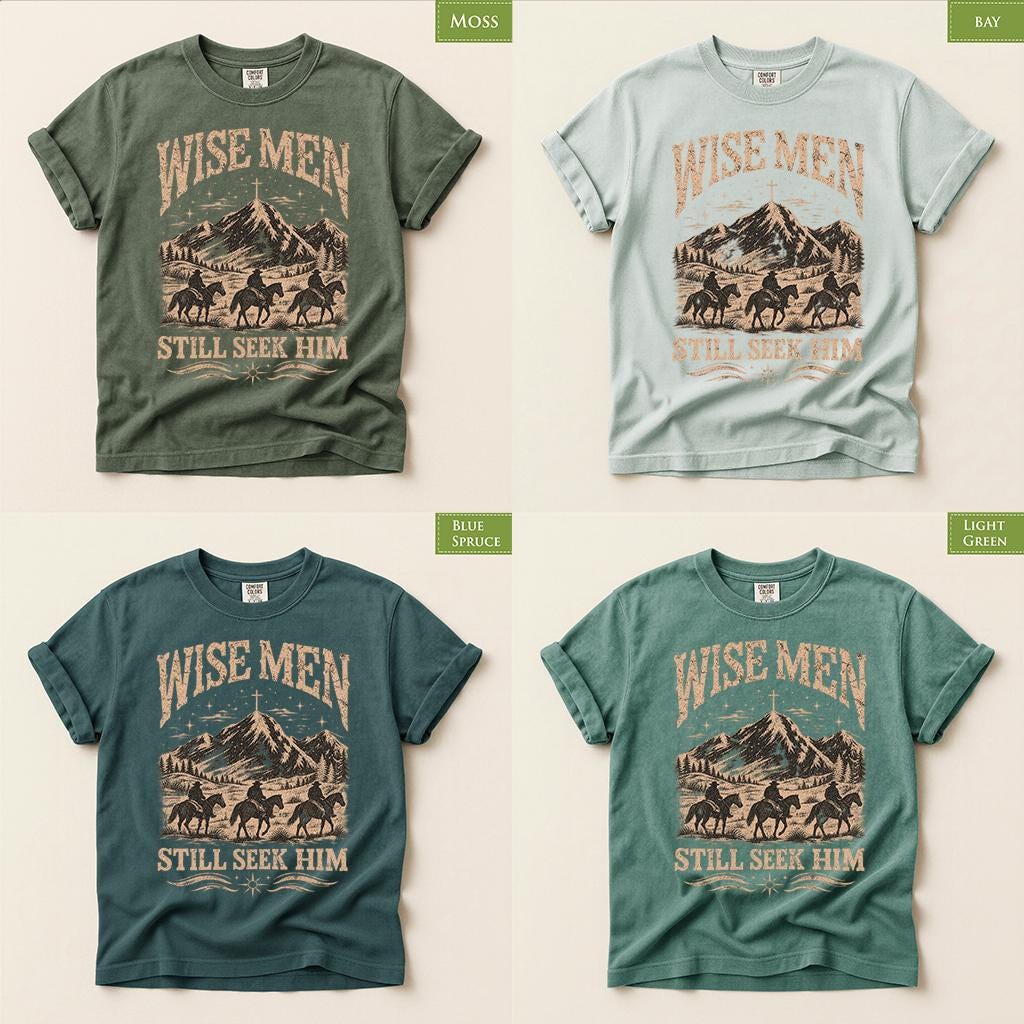 Comfort Colors® Christian Christmas Shirt, Wise Men Still Seek Him Tee, Western Cowboy Christmas Shirt, Faith Gift