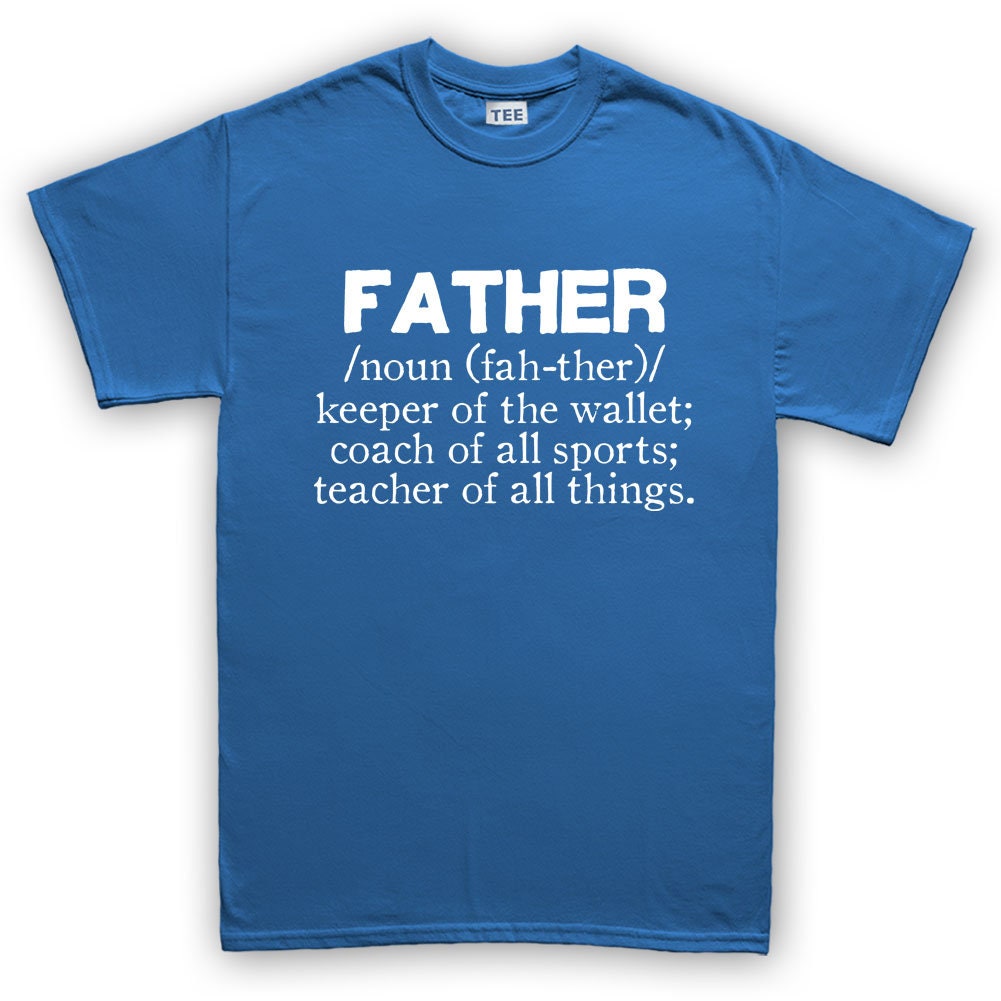 Definition of Father's Day Gift For Dad Daddy Papa Mens T shirt Tee Top T-shirt - R1794