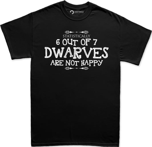 Funny Christmas Seven Dwarfs Shirt, Funny Christmas Shirt, Funny Holiday Shirt, Funny Christmas Tee, 6 out of 7 Dwarves Not Happy Men Shirt