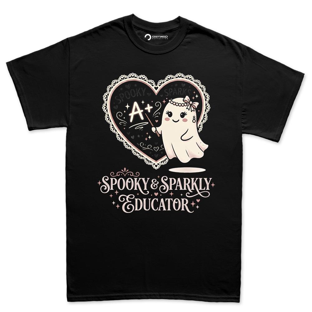 Spooky Sparkly Educator Shirt | Cute Ghost Halloween Hoodie | Teacher Gift T-shirt
