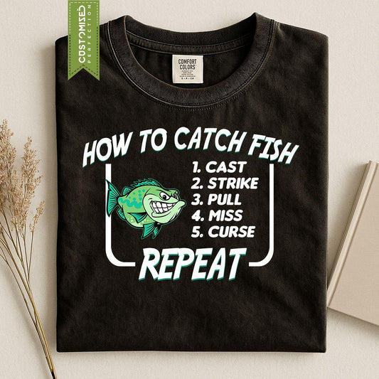 Fishing Angler Fisherman Tshirt, How To Catch Fish Comfort Colors® Shirt