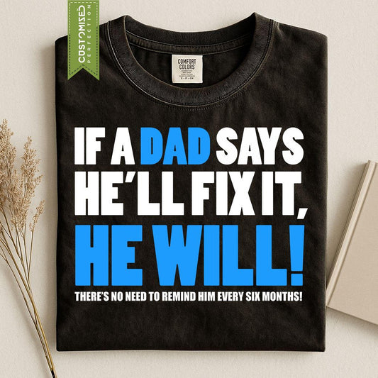 Funny Fathers Shirt, Comfort Colors® Dad Tee, Lazy Husband Sarcastic Joke Design
