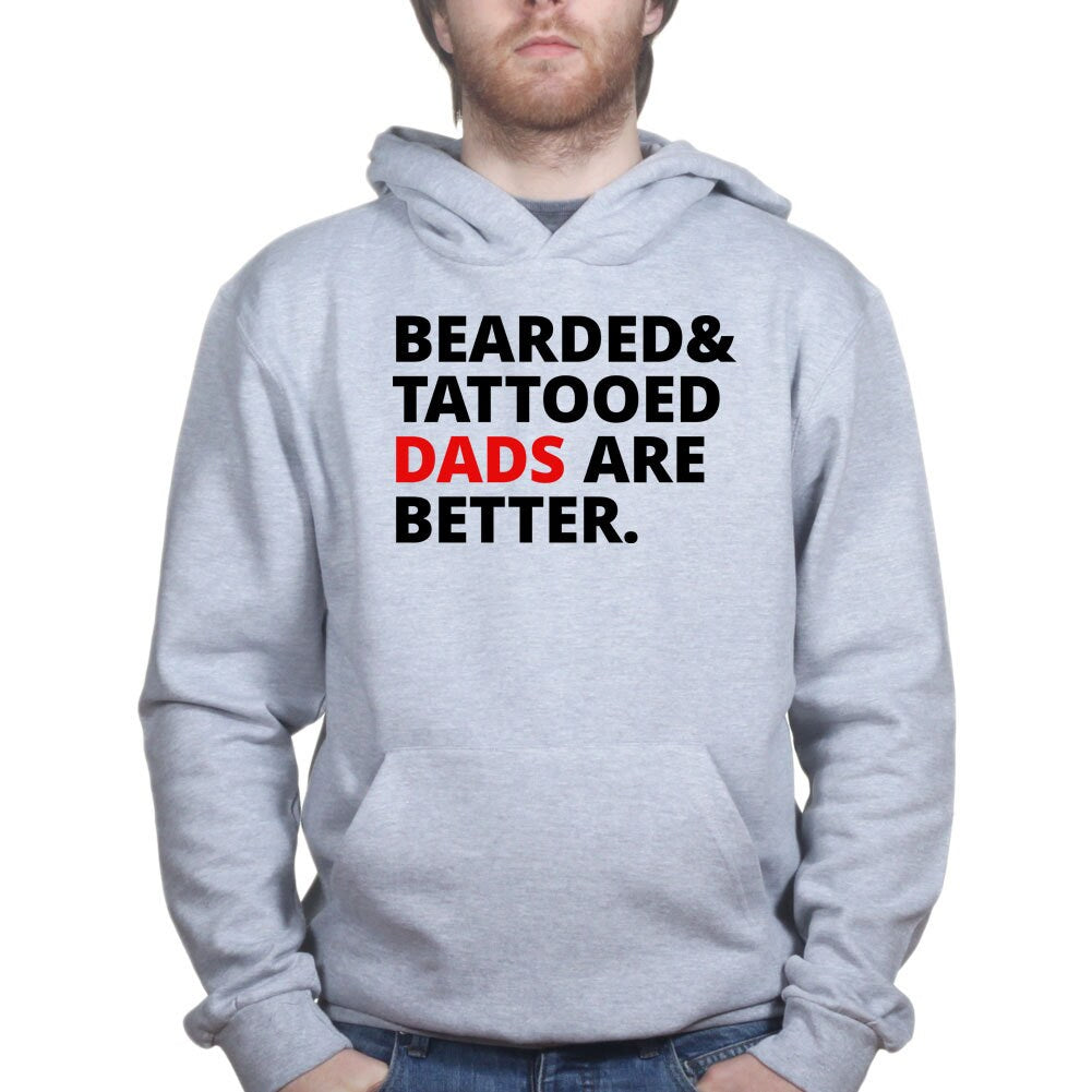 Men's Bearded and Tattooed Dads Are Better Hoodie - R1796