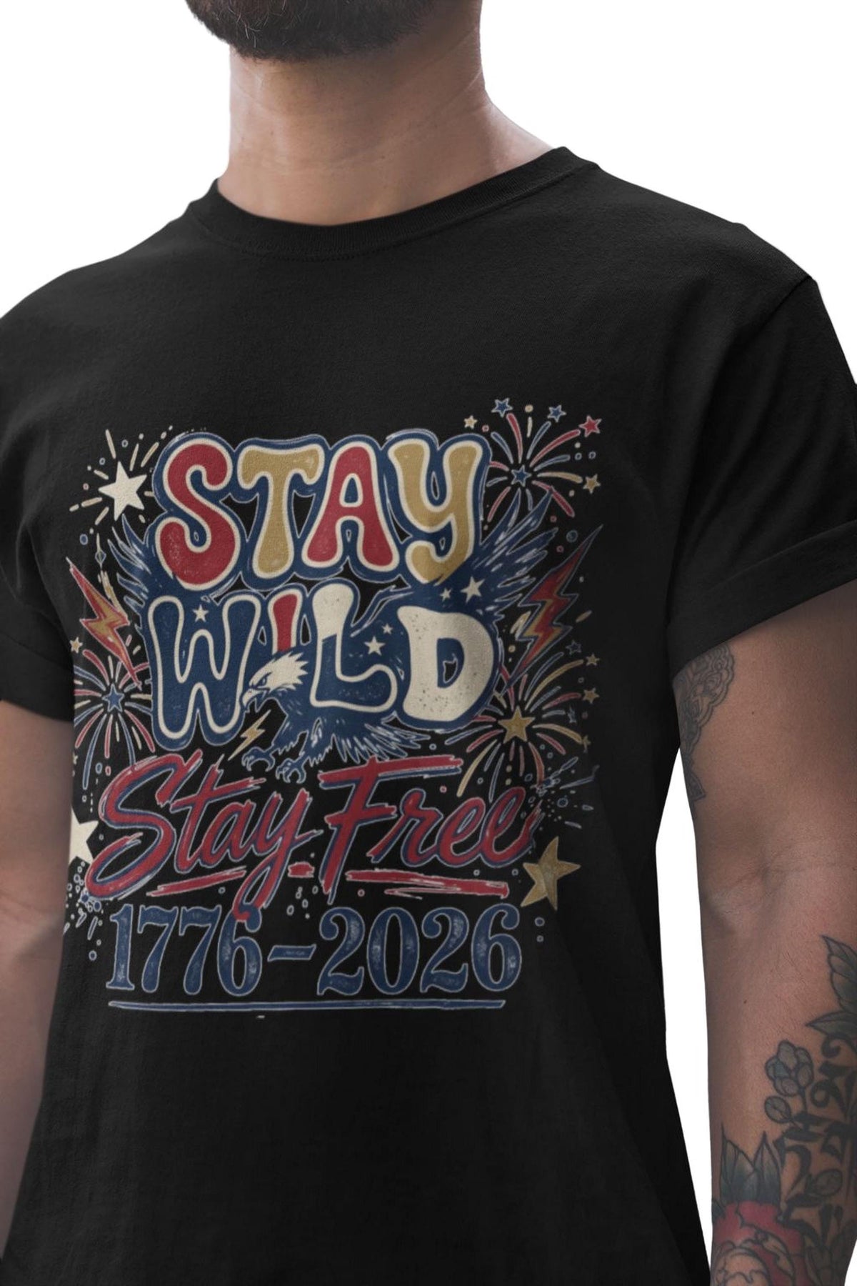 Stay Wild and Free Shirt, Comfort Colors® Freedom Tee, America 250th Anniversary,