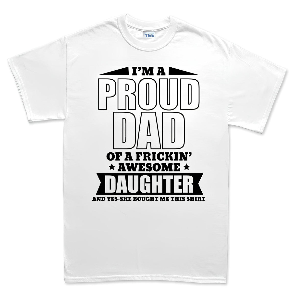 Comfort Colors® Dad Shirt, Proud Father Tshirt, Fathers Day Gift From Daughter