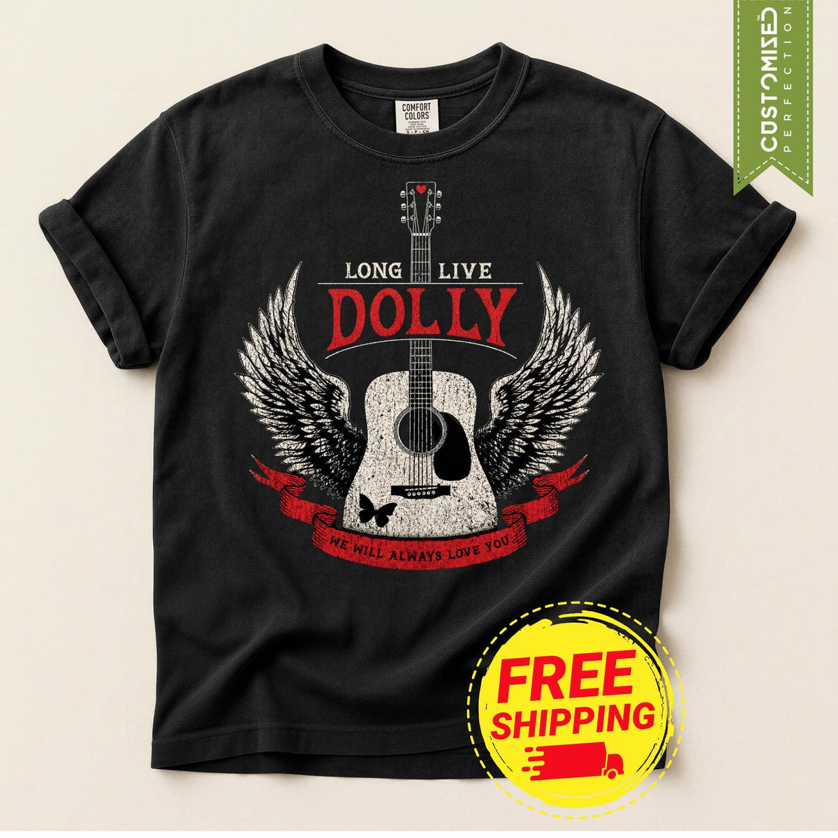 Comfort Colors® Long Live Dolly Parton Shirt, We Will Always Love You T-Shirt, Dolly Memorial Tribute Tee, Country Music Legend RIP Gift