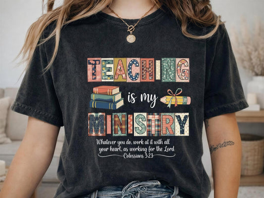 Teaching Is My Ministry Shirt | Patchwork Christian Hoodie | Faith Teacher Gift