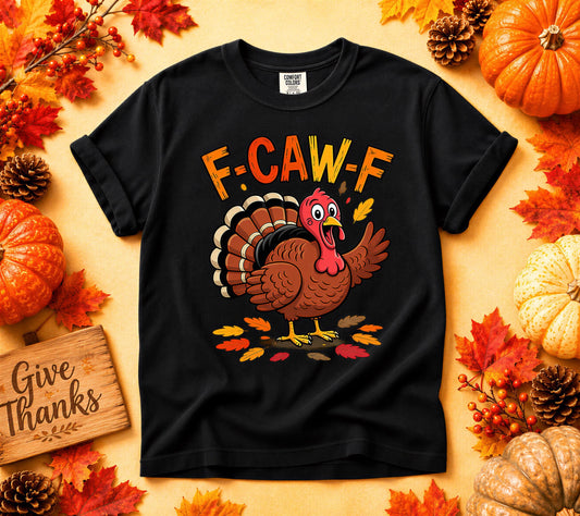 Comfort Colors® Thanksgiving Turkey Shirt, Funny Fall Bird FcawF Tee, Cute Autumn Holiday Graphic Gift