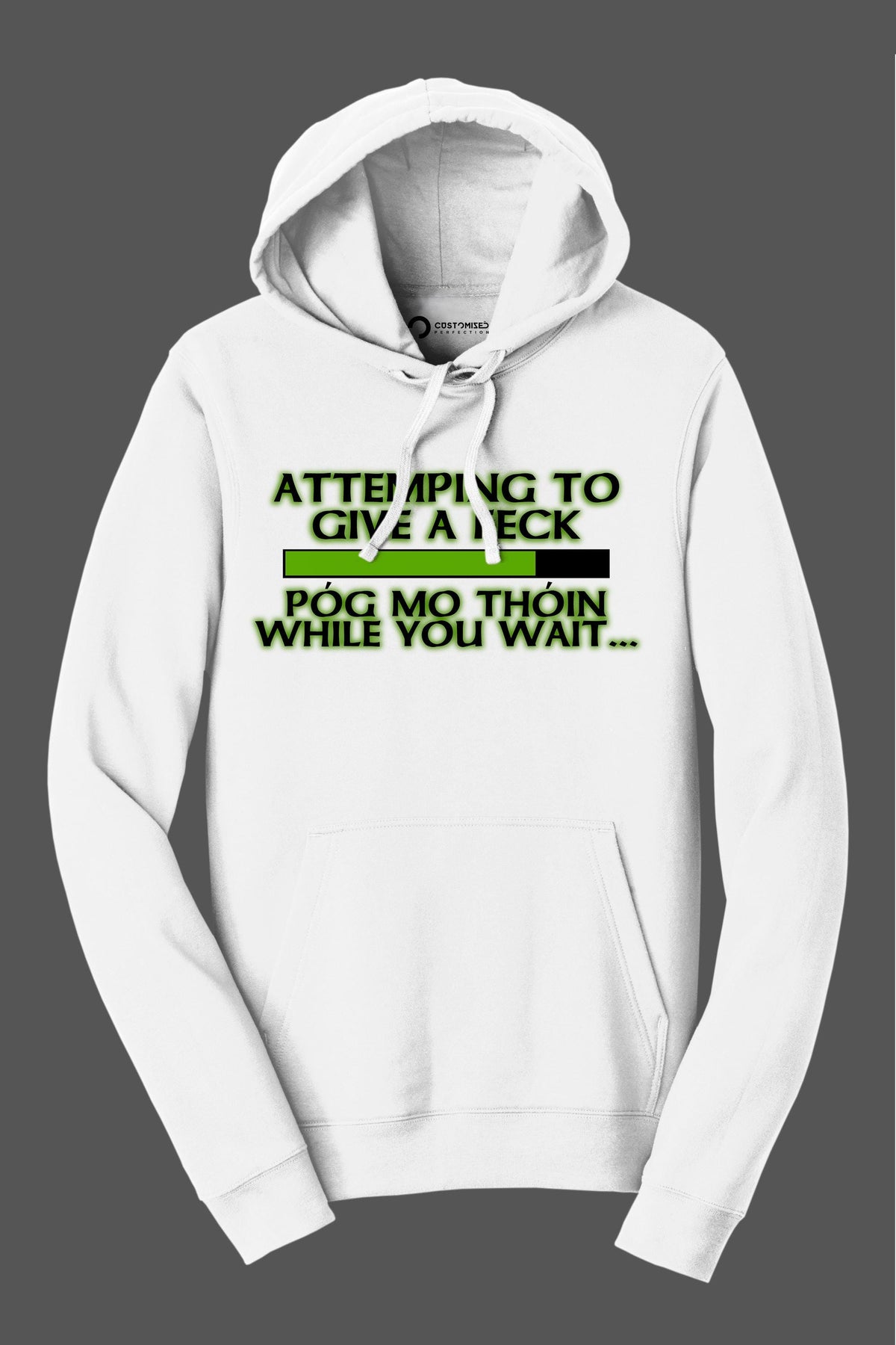 Attempting to Give a Feck Pog Mo Thoin Paddy Irish Patricks Day Hoodie