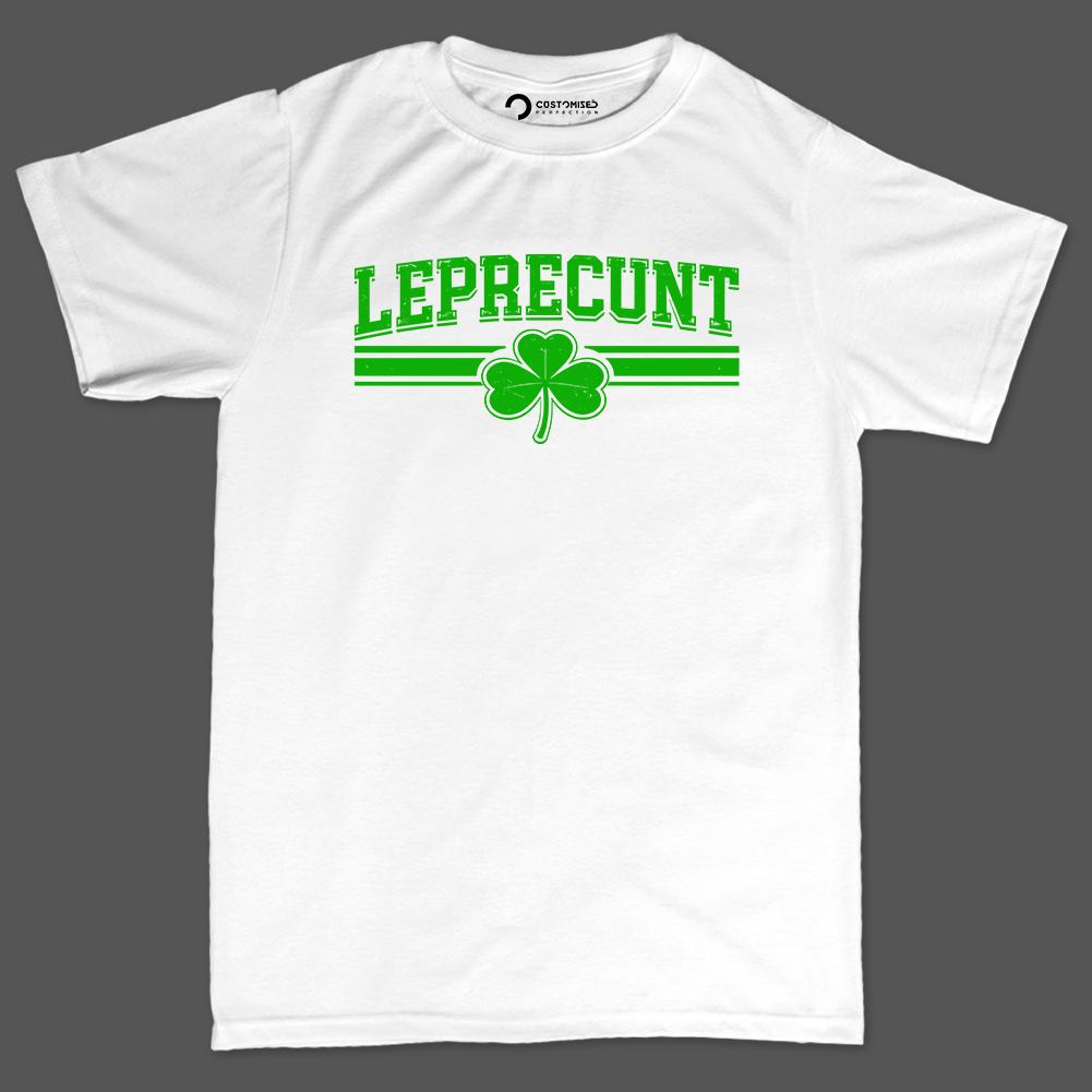 Leprecunt Shamrock T-Shirt | Funny St. Patrick's Day Tee