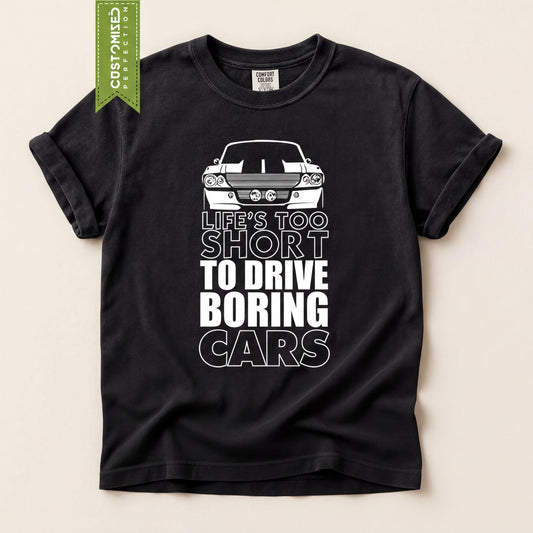 Comfort Colors® GT500 Eleanor T-Shirt, Life Too Short Boring Cars Tee