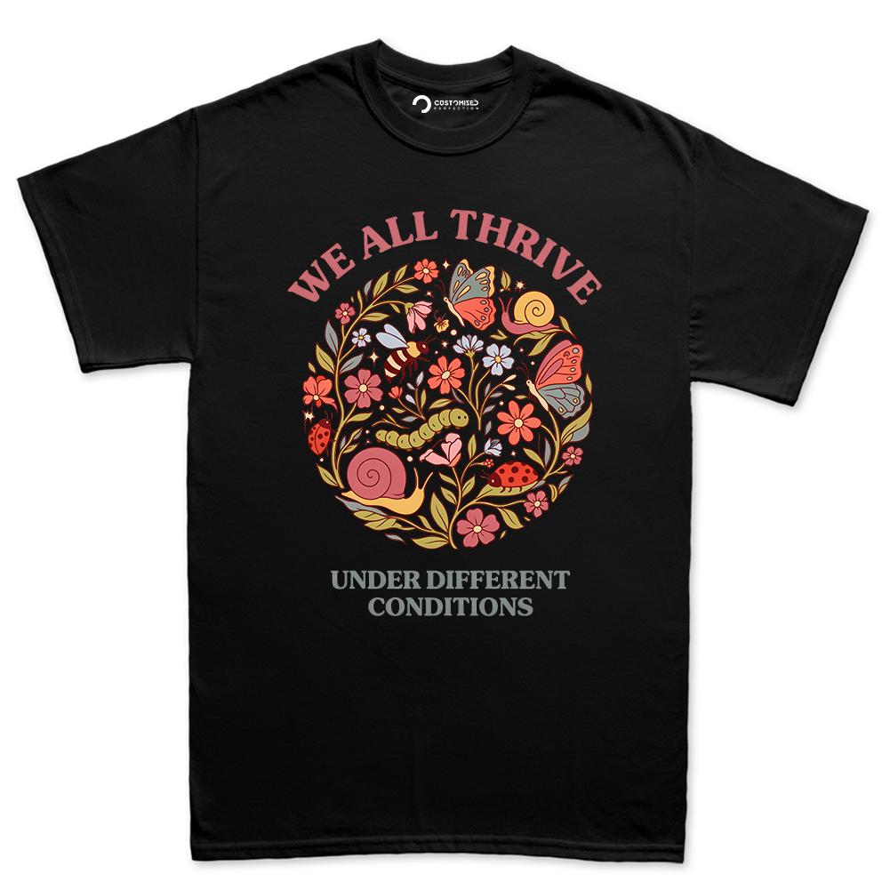 We All Thrive Shirt | Botanical Nature Hoodie | SPED T-shirt | Mental Health Awareness Gift