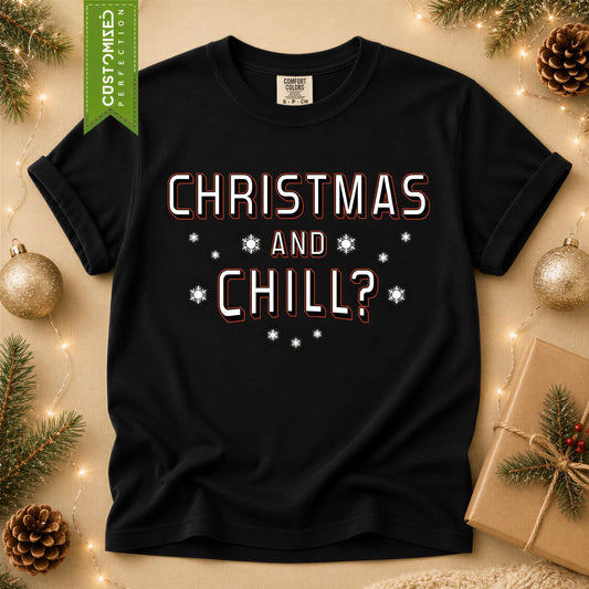 Comfort Colors® Christmas and Chill Shirt, Funny Holiday Tee, Cozy Winter Graphic, Christmas Gift
