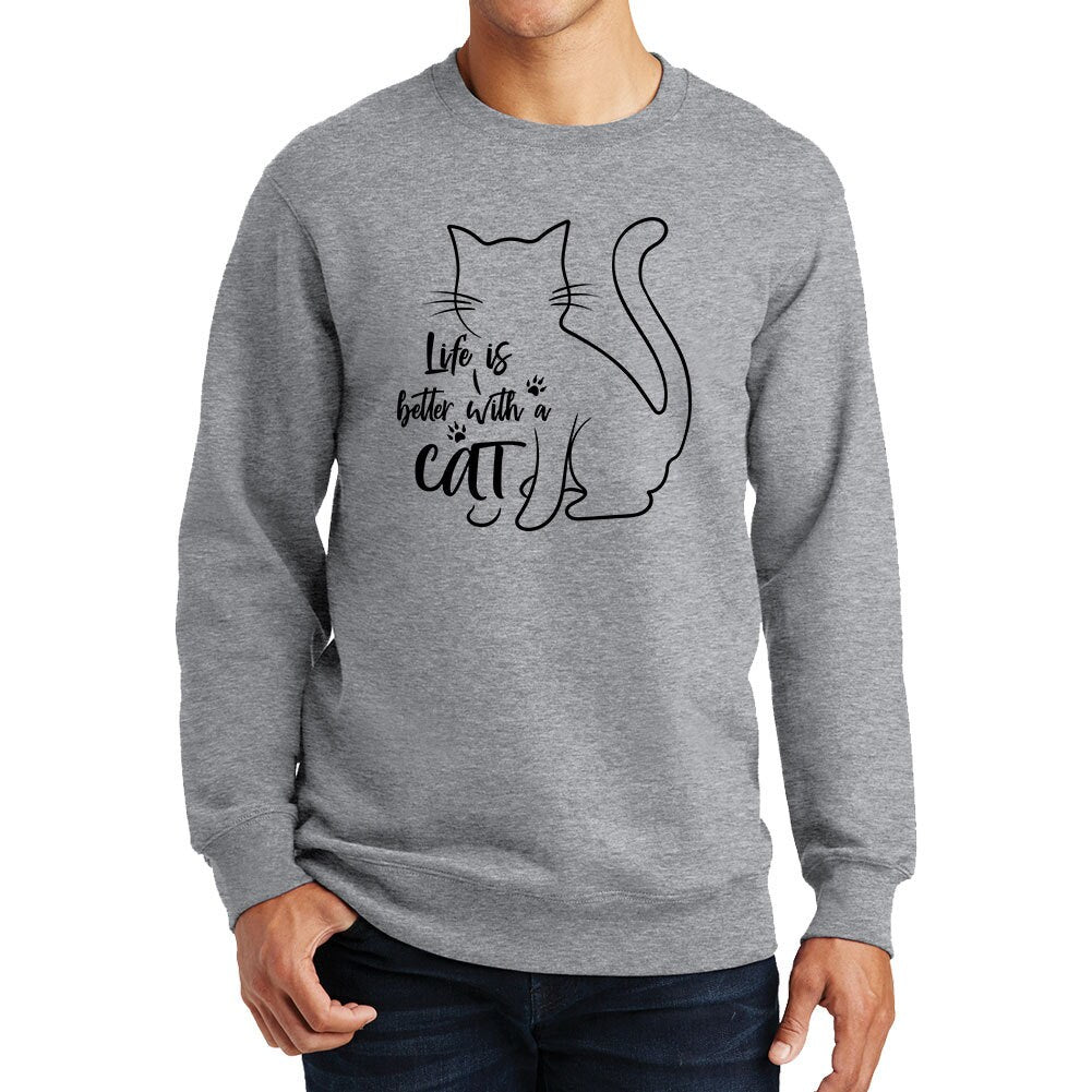 Life Is Better With A Cat Kitten Pet  Sweatshirt