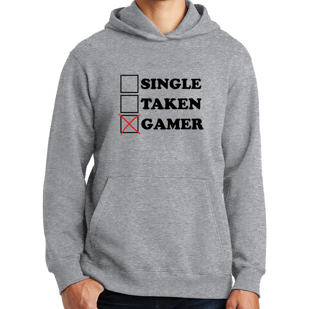 Single Taken Gamer Funny Gaming Hoodie