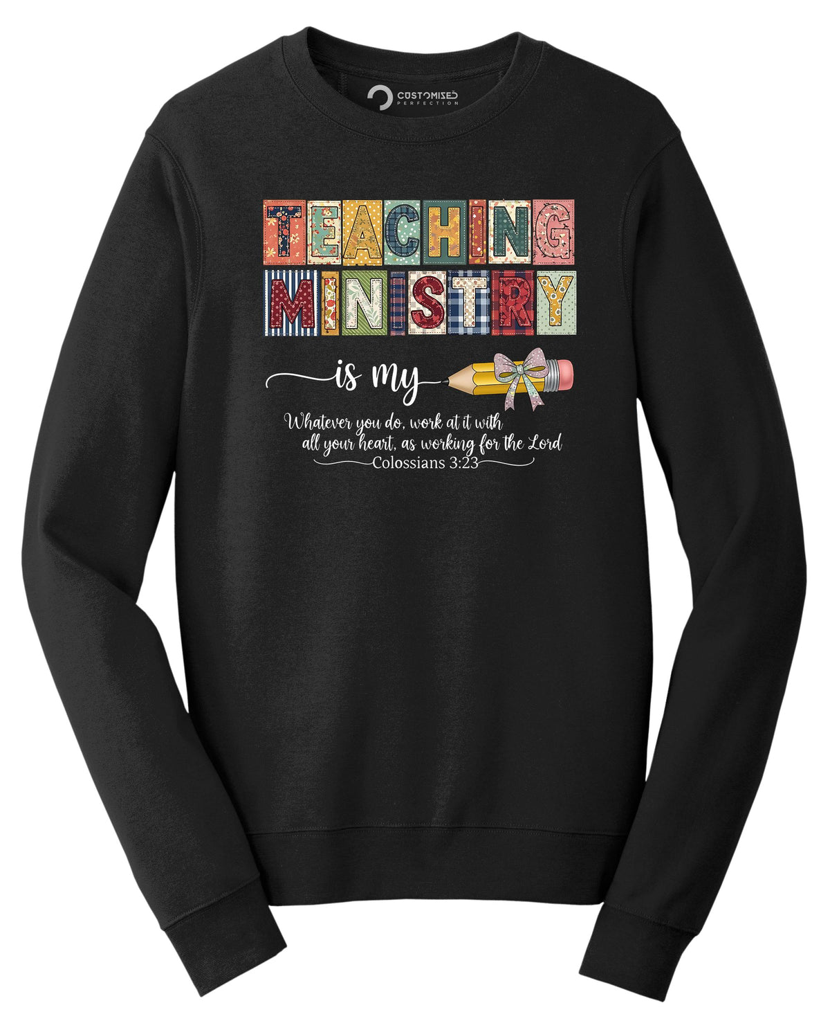 Teaching Ministry Is My Calling Shirt, Colossians 3:23 Faith Teacher T-Shirt, Christian Teacher Gift Hoodie, Quilted Pattern Bible Verse Tee