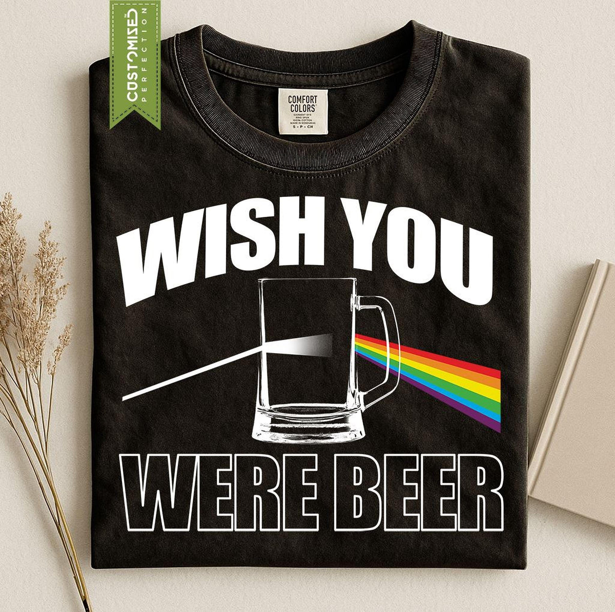 Funny Comfort Colors® Wish You Were Beer Here Shirt, Music Band Tee, Drinking Top