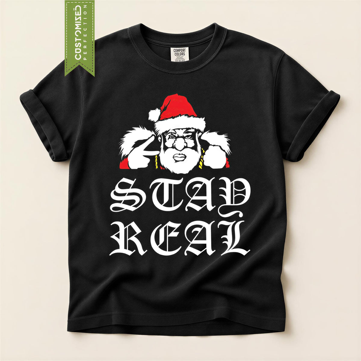 Comfort Colors® Sad Real Christmas Shirt, Funny Santa Holiday Tee, Streetwear Christmas Graphic, Santa Gift