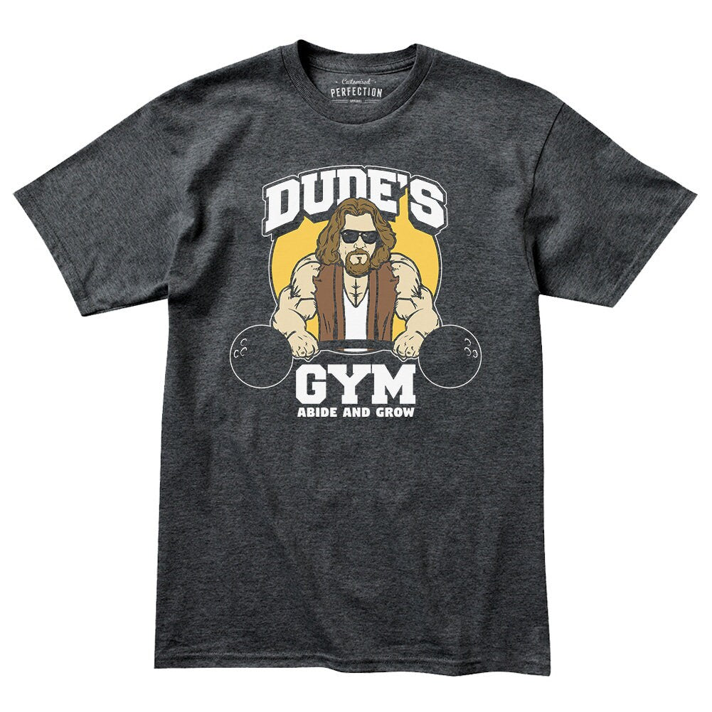 The Dude's Gym Abide & Grow Fitness Funny T Shirts for Men - Comfortable Novelty Gifts - Crazy Gym Tees - Workout Apparel