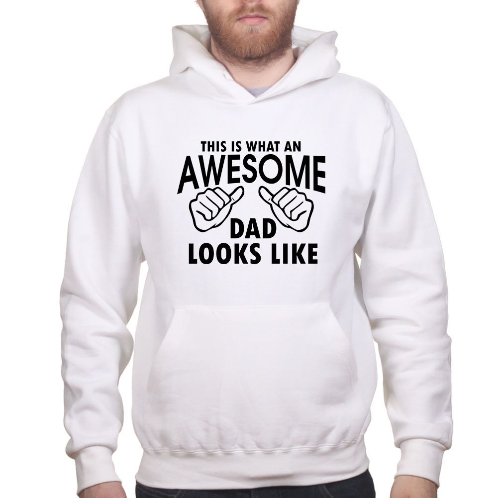 This Is What An Awesome Dad Looks Like Hoodie Shirt - R485