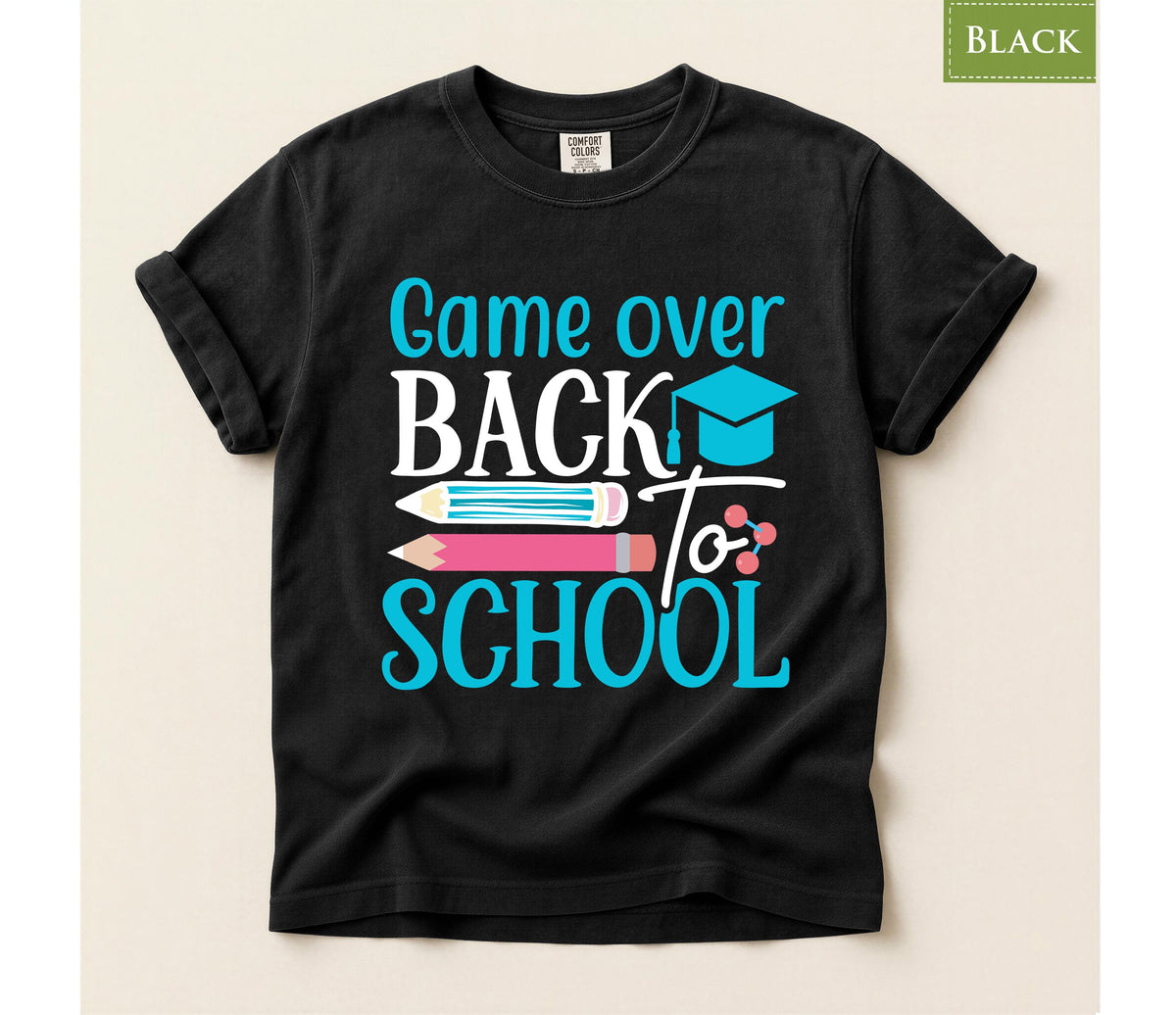 Comfort Colors® Gamer Back to School Shirt, Game Over Tee, Teacher Student First Day Graphic Top Gift