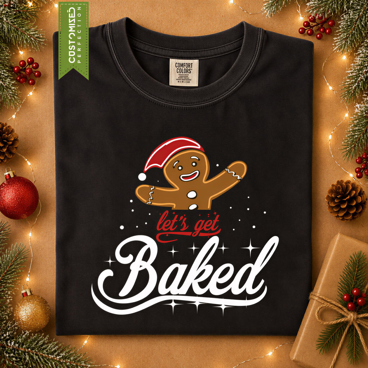 Comfort Colors® Let's Get Baked Christmas Shirt, Funny Gingerbread Tee, Holiday Baking Graphic, Festive Christmas Gift