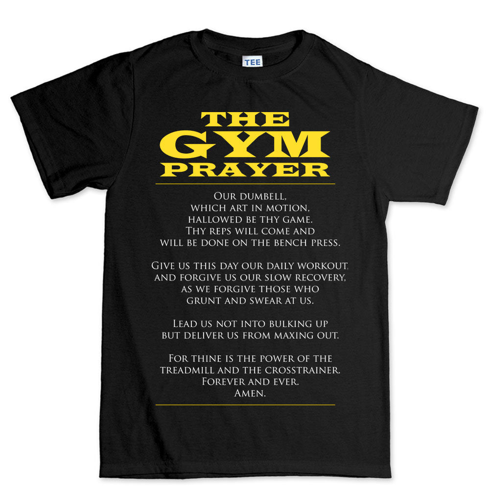The Gym Prayer Fitness Graphic Tees Men - Novelty Gym Shirt - Workout Gym T Shirts - Motivational Gifts, Gym Lovers Tshirt
