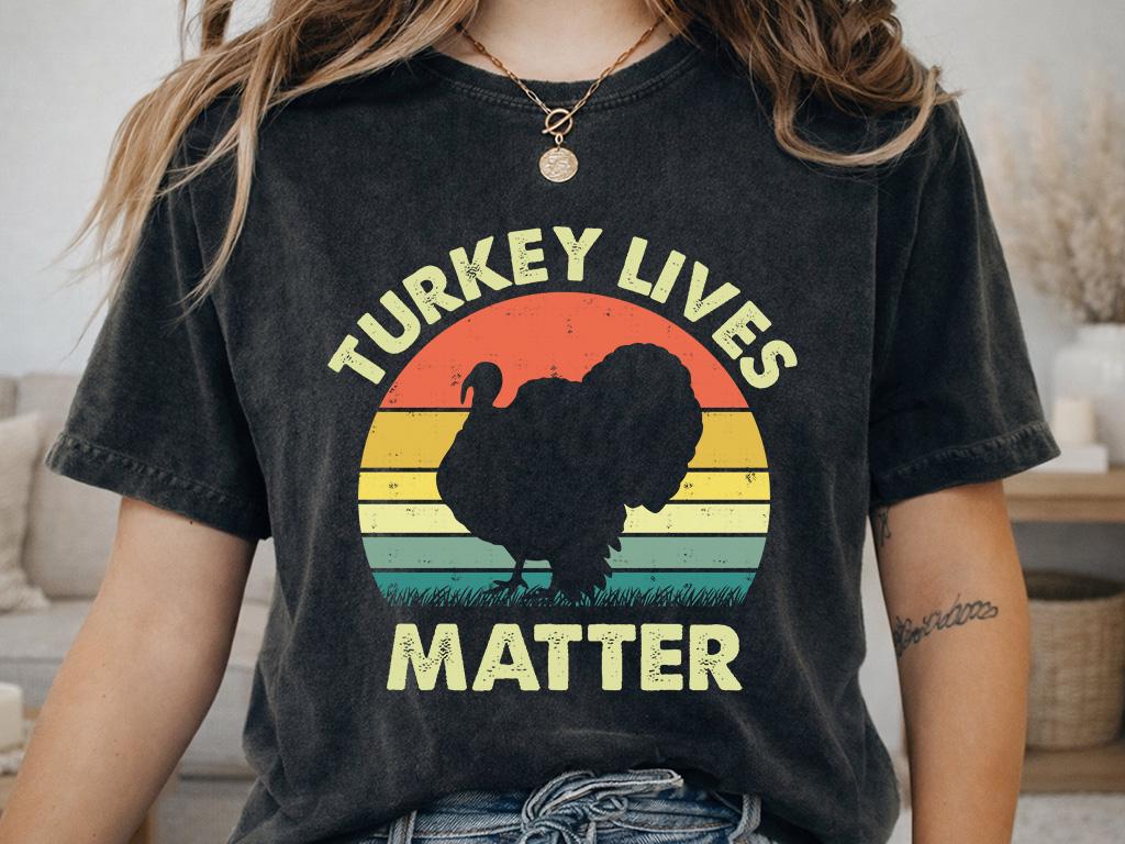 Comfort Colors® Turkey Lives Matter Shirt, Funny Thanksgiving Tee, Turkey Lover Fall Graphic