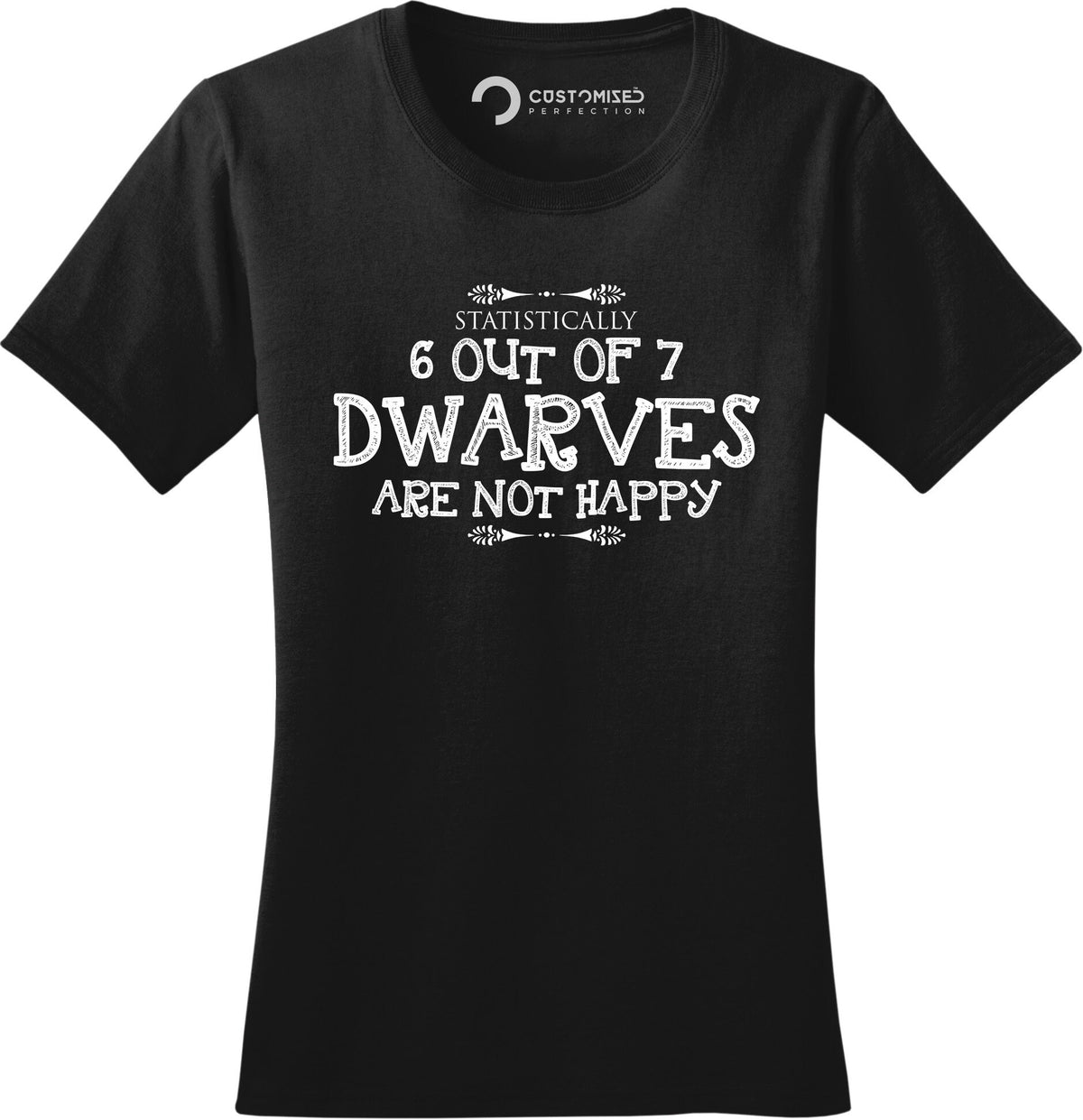 Funny Christmas Seven Dwarfs Women Shirt, Funny Christmas Holiday T shirt, Funny Christmas Tee, 6 out of 7 Dwarves Not Happy Ladies Shirt