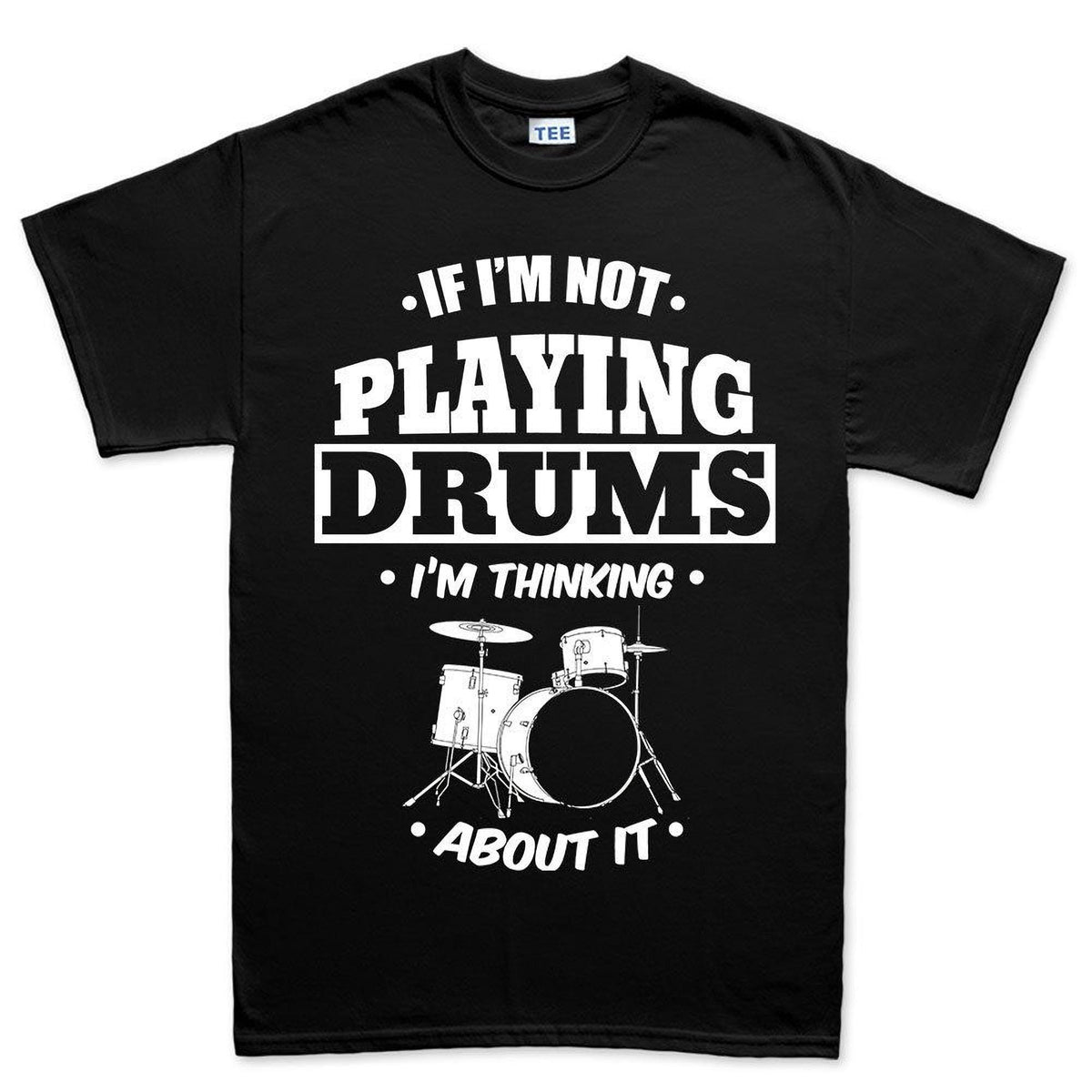 Playing Drums Thinking About Drums T shirt, Funny Drummer Tee, Percussion Gift