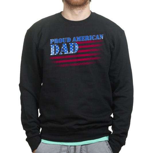 Proud American Dad Father's Day Gift Daddy Sweatshirt - FD17075