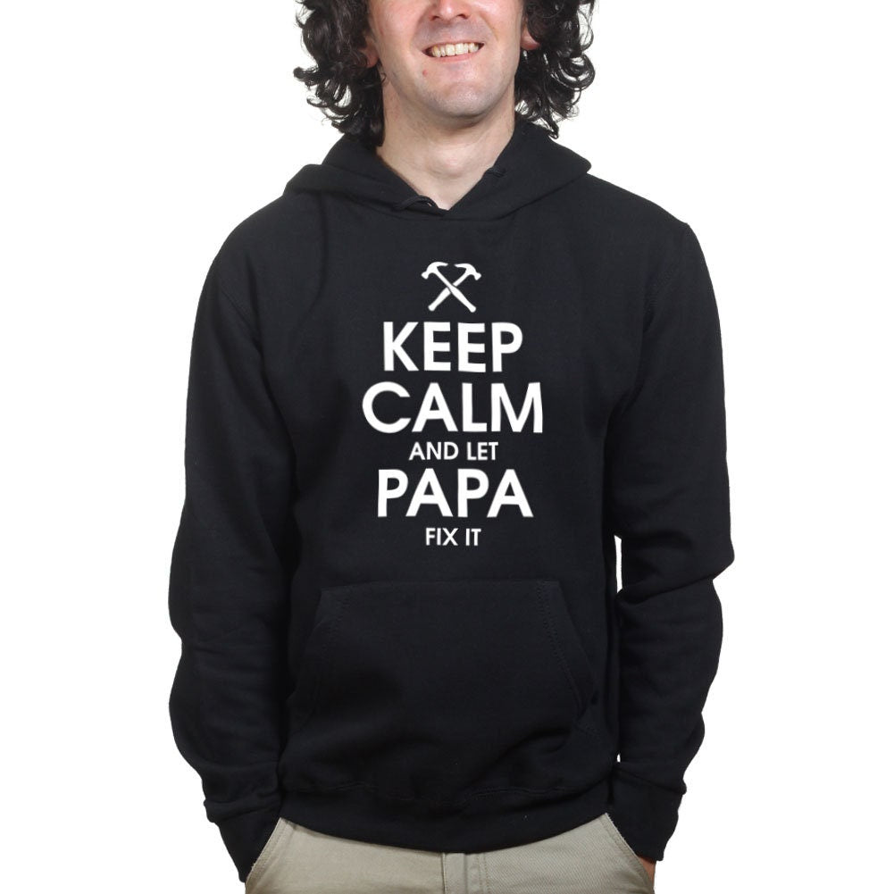 Keep Calm and Let Papa Fix it Father's Day Gift for Dad Hoodie - R431