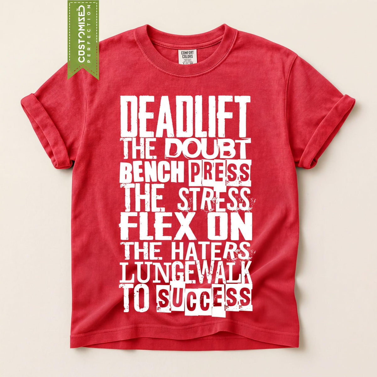 Comfort Colors® Motivational Gym Shirt, Exercise Tee for Fitness Lovers, Active Lifestyle TShirt