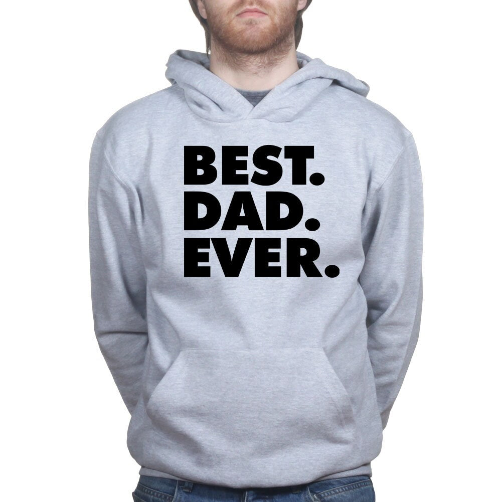 Best Dad Ever Father's Day Gift For Daddy Hoodie - V38