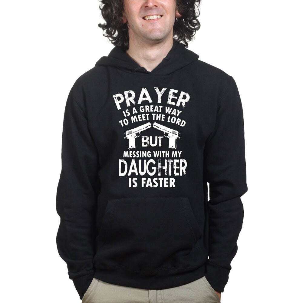 Mess With My Daughter Meet The Lord 1911 Gun Fathers Day Hoodie - R353