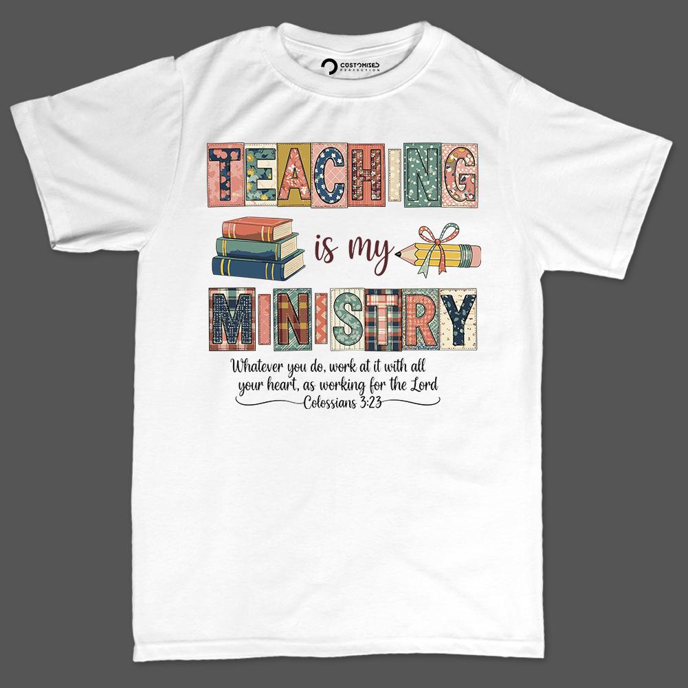 Teaching Is My Ministry Shirt | Patchwork Christian Hoodie | Faith Teacher Gift