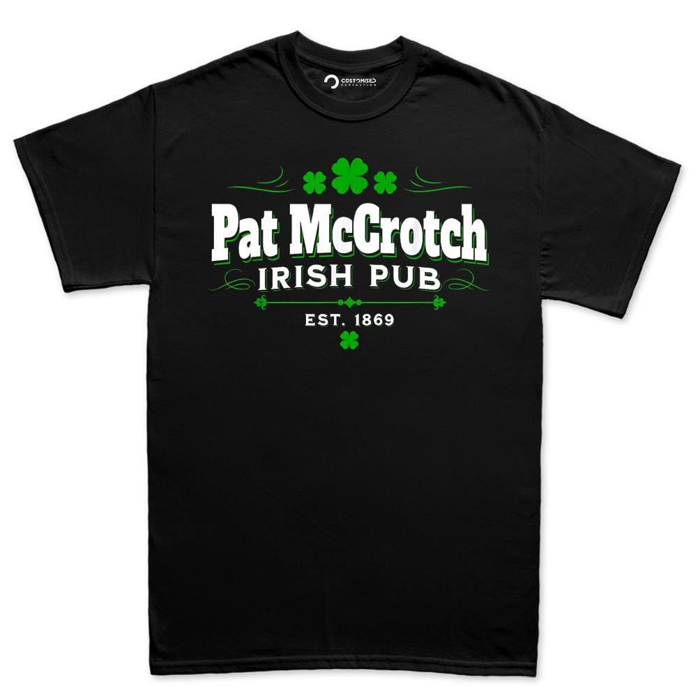 Funny Irish St. Patricks Shirt, Pat McCrotch Humor Tee