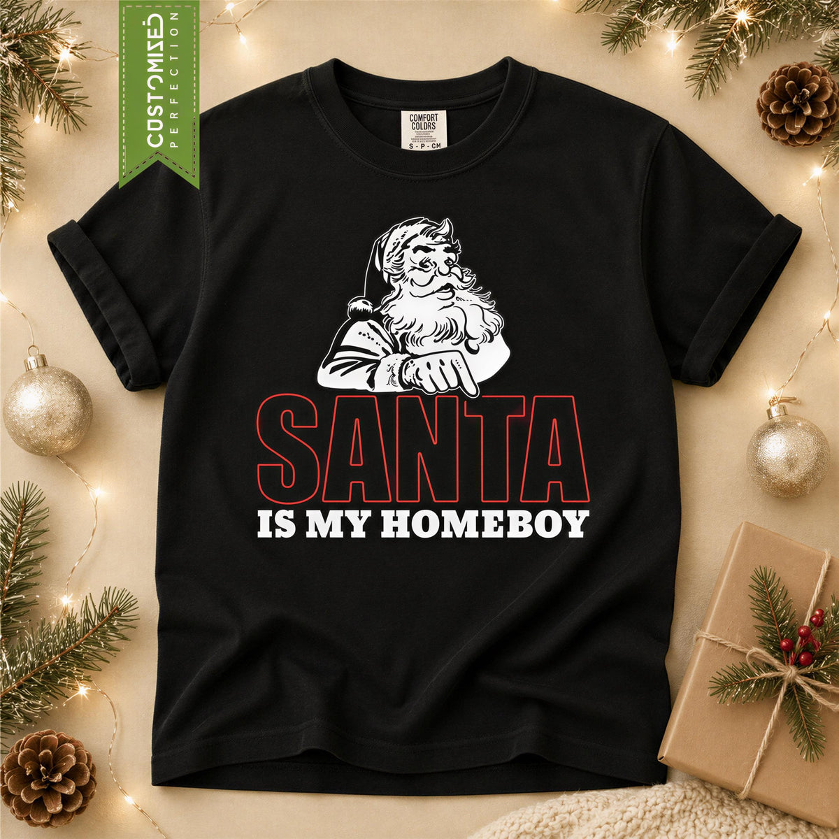 Comfort Colors® Santa Is My Homeboy Shirt, Funny Christmas Tee, Retro Santa Holiday Gift, Festive Graphic