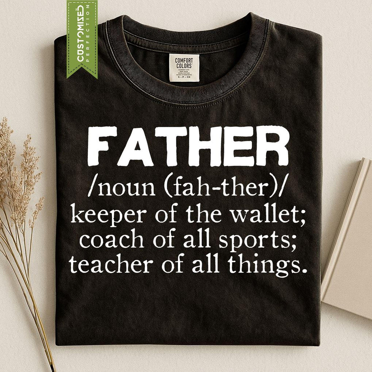 Father Definition Shirt, Comfort Colors® Humorous Dad Tee for Papa, Daddy Top