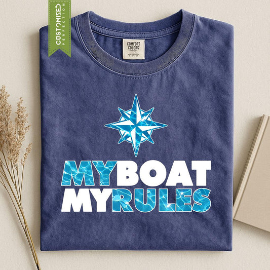 Comfort Colors® Sailing T-Shirt, Funny Boating Tee, My Boat My Rules, Sailor Gift