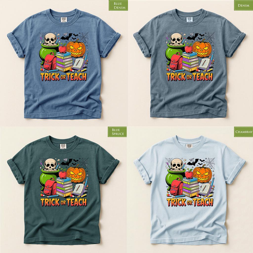 Comfort Colors® Trick or Teach Shirt, Halloween Teacher Tee, Back to School top, Spooky Classroom Fall Educator Gift