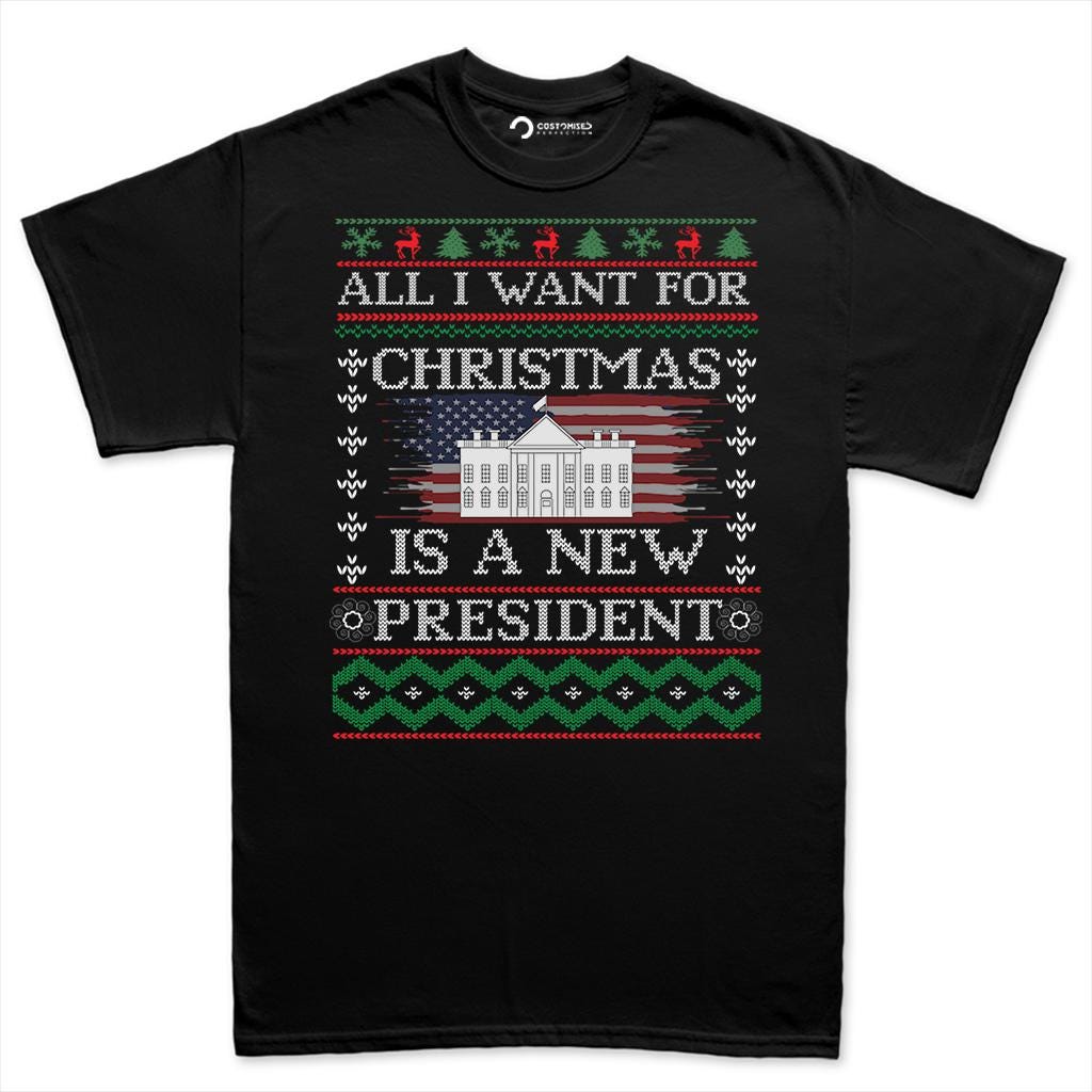 Comfort Colors® All I Want for Christmas Is a New President Shirt, Funny Political Holiday Tee, Patriotic Christmas Gift