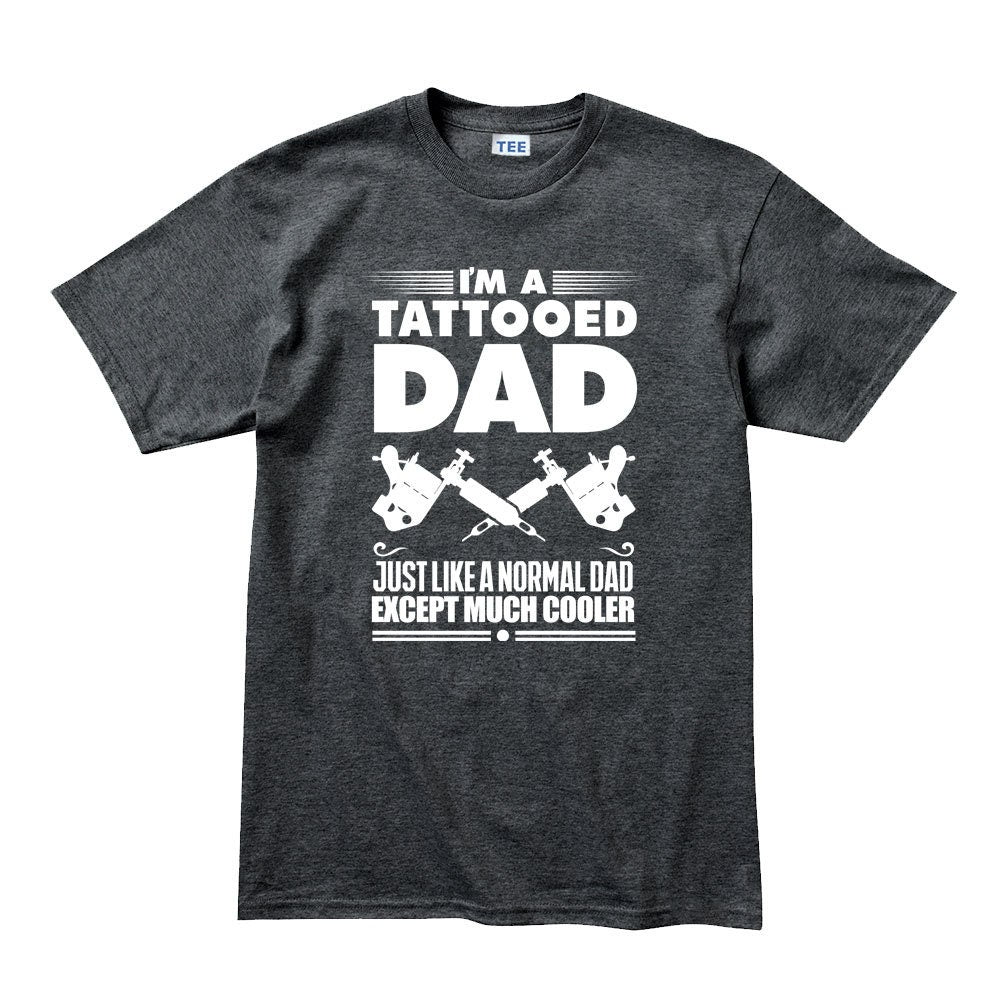 Tattoo Dad Father's Day Birthday Gift Mens T shirt Tee Top T-shirt - R743